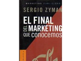 Livro Final Del Marketing Que Conocemos de Sergio Zyman (Espanhol)