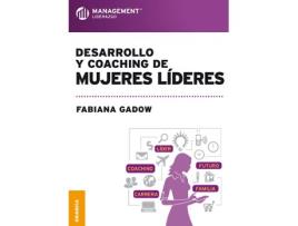 Livro Desarrollo Y Coaching De Mujeres de Fabiana Gadow (Espanhol)