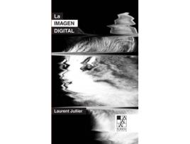 Livro La Imagen Digital de Jullier Laurent (Espanhol)
