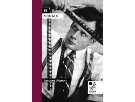 Livro El Montaje de Aumont Jacques (Espanhol)