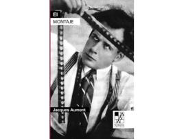 Livro El Montaje de Aumont Jacques (Espanhol)