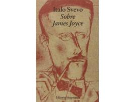 Livro Sobre James Joyce de Italo Svevo (Espanhol)