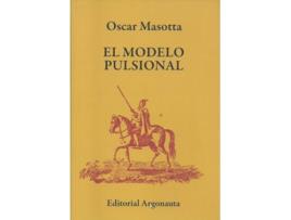 Livro El Modelo Pulsional de Oscar Masotta (Espanhol)