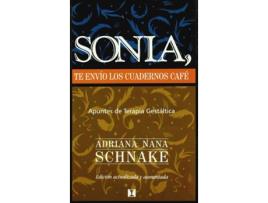 Livro Sonia Te Envio Los Cuadernos De Cafe: Apuntes De Terapia Gestaltica de Adriana Nana (Espanhol)