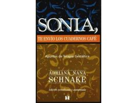 Livro Sonia Te Envio Los Cuadernos De Cafe: Apuntes De Terapia Gestaltica de Adriana Nana (Espanhol)