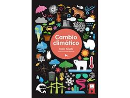 Livro Cambio Climático de Robin Twiddy (Español)