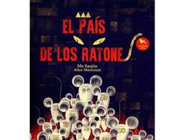 Livro El País De Los Ratones de Alice Méricourt Ma Sanjin (Espanhol)