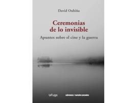 Livro Ceremonias De Lo Invisible de David Oubiña (Espanhol)