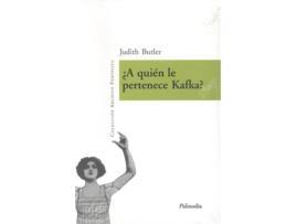 Livro A Quien Le Pertenece Kafka de Judith Butler (Espanhol)