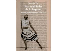 Livro Materialidades De Lo Impreso de Antonia Viu (Espanhol)