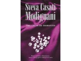 Livro Uma Chuva De Diamantes de Sveva Casati Modignani (Português)