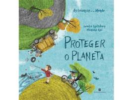 Livro Proteger o Planeta de Louise Spilsbury (Português)