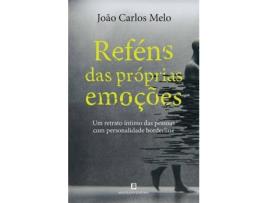 Livro Reféns das Próprias Emoções de João Carlos Melo (Português)