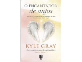 Livro O Encantador de Anjos de Kyle Gray (Português)