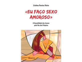 Livro Eu Faço Sexo Amoroso de Cristina Pereira Vieira (Português)