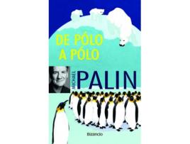 Livro De Pólo A Pólo de Michael Palin (Portugués)