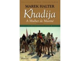 Livro Khadija, A Mulher De Maomé de Marek Halter (Portugués)