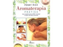 Livro Aromaterapia Pratica Guia Completo de Penny Rich (Português)