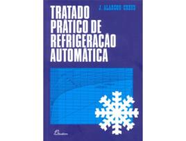 Livro Tratado Pratico De Refrigeracao Automatica de J. Alarcon Creus (Portugués) 