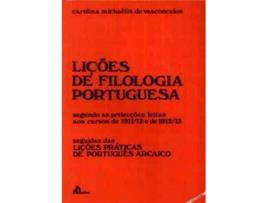 Livro .Licoes De Filologia Portuguesa de Carolina Michaëlis De Vasconcelos (Português)