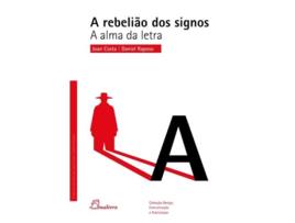 Livro Rebeliao Dos Signos Alma Da Letra de Vários Autores (Português)