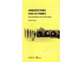 Livro Fathy: Arquitectura Para Os Pobres. Uma Experiencia No Egipto Rural de Hassan Fathy (Português)