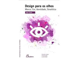 Livro Design Para Os Olhos Marca Cor Identidade Sinaletica de Vários Autores (Português)