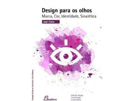 Livro Design Para Os Olhos Marca Cor Identidade Sinaletica de Vários Autores (Português)