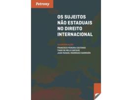 Livro Os Sujeitos Não Estaduais No Dereito Internacional de Francisco Pereira Coutinho (Português)