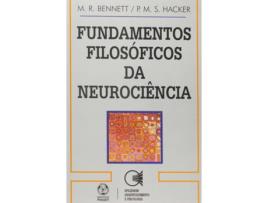 Livro Fundamentos Filosóficos Da Neurociência de M. Bennet (Português)