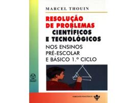 Livro Resolução De Problemas Científicos E Tecnológicos de Marcel Thouin (Português)