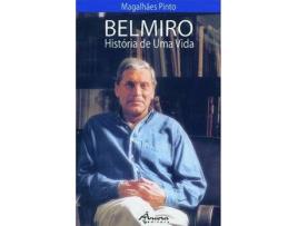 Livro Belmiro-História De Uma Vida de Magalhães Pinto (Português)