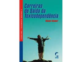 Livro Carreiras De Saída Da Toxicodependencia de Manuel Sommer (Português)