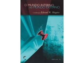 Livro Mundo Interno No Mundo Externo, O de Edward R. Shapiro (Português)