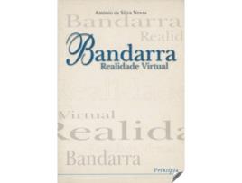 Livro Bandarra: Realidade Virtual de Antònio Da Silva Neve (Português)