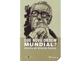 Livro Que Nova Ordem Mundial? de António De Almeida Santos (Português)