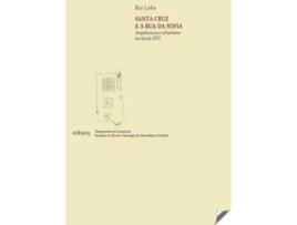 Livro Santa Cruz E A Rúa Da Sofia de Rui Lobo (Português)