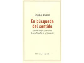 Livro En Búsqueda Del Sentido. Sobre El Origen Y Desarrollo De Una de Enrique Dussel (Espanhol)