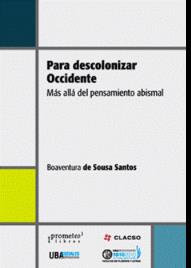 Livro Para Descolonizar Occidente de Boaventura De Sousa (Espanhol)