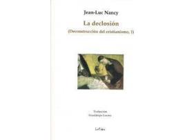 Livro Declosión, La de Jean-Luc Nancy (Espanhol)