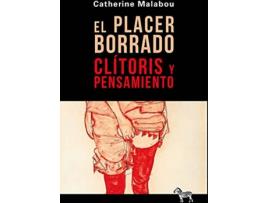 Livro El Placer Borrado de Malabou Catherine (Espanhol)