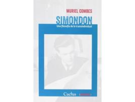 Livro Simondon Una Filosofia De Lo Transindividual de Muriel Combes (Espanhol)