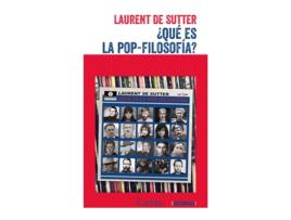 Livro ¿Qué Es La Pop-Filosofía? de Laurent De Sutter (Español)