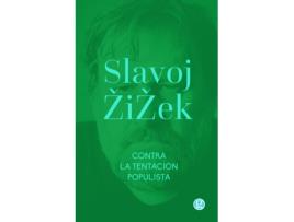 Livro Contra La Tentación Populista de Slajov Zizek (Español)