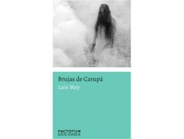 Livro Brujas De Carupá de Mey Luis (Espanhol)