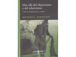 Livro Mas Alla Del Objetivismo Y Del Relaltivismo de Richard J. Bernstein (Espanhol)