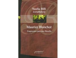 Livro Maurice Blanchot. Fragmentos Para Una Filosofía de Noelia Billi (Comp.) (Español)