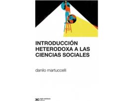 Livro Introducción Heterodoxa A Las Ciencias Sociales de Danilo Martuccelli (Espanhol)