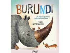Livro Burundi - De Falsos Perros Y Verdaderos Leones de Bernasconi Pablo (Espanhol)