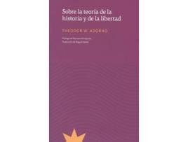 Livro Sobre La Teoría De La Historia Y La Libertad de Theodor Adorno (Espanhol)